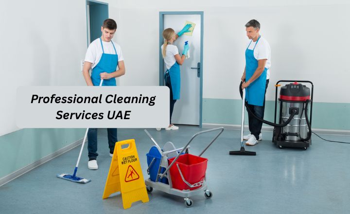 Professional Cleaning Services in UAE | Residential & Commercial Cleaning 2025 professional cleaning services uae